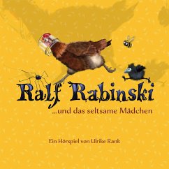 Ralf Rabinski und das seltsame Mädchen (MP3-Download) - Rank, Ulrike