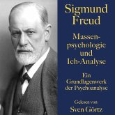 Sigmund Freud: Massenpsychologie und Ich-Analyse (MP3-Download)