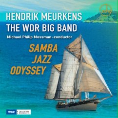 Samba Jazz Odyssey - Meurkens,Hendrik/The Wdr Big Band/Mossman,Mi