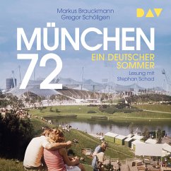 München 72. Ein deutscher Sommer (MP3-Download) - Brauckmann, Markus; Schöllgen, Gregor