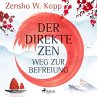 Der direkte ZEN-Weg zur Befreiung... - Bild 1