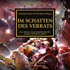 The Horus Heresy 22: Im Schatten des Verrats (MP3-Download) - French, John; Abnett, Dan; McNeill, Graham; Thorpe, Gav; Dembski-Bowden, Aaron