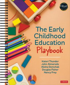 The Early Childhood Education Playbook - Thunder, Kateri;Almarode, John T.;Demchak, Alisha