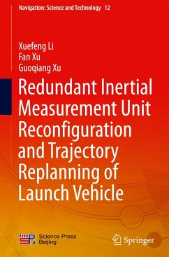 Redundant Inertial Measurement Unit Reconfiguration and Trajectory Replanning of Launch Vehicle - Li, Xuefeng;Xu, Fan;Xu, Guoqiang