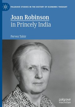 Joan Robinson in Princely India - Tahir, Pervez