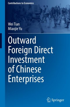 Outward Foreign Direct Investment of Chinese Enterprises - Tian, Wei;Yu, Miaojie