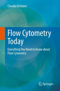 Flow Cytometry Today - Ortolani, Claudio