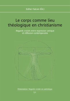 Le corps comme lieu théologique en christianisme