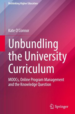 Unbundling the University Curriculum - O'Connor, Kate