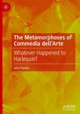 The Metamorphoses of Commedia dell¿Arte