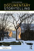 Documentary Storytelling (eBook, ePUB)