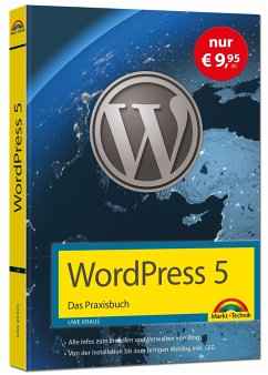 WordPress 5 - Das Praxisbuch - Sonderausgabe - Kraus, Uwe