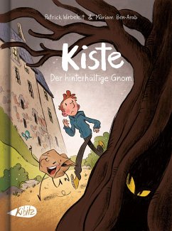 Kiste. Der hinterhältige Gnom (Kinderroman) - Wirbeleit, Patrick;Ben-Arab, Mariam