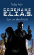 Codename E.L.I.A.S. - Spur aus dem... - Bild 1
