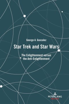 Star Trek and Star Wars - Gonzalez, George