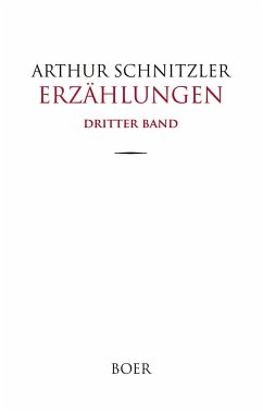 Erzählungen, Band 3 - Schnitzler, Arthur