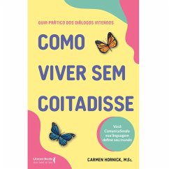 Cover Como viver sem coitadisse (eBook, ePUB)