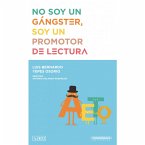 No soy un gánster, soy un promotor de lectura (eBook, ePUB)