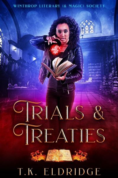 Trials & Treaties (Winthrop Literary (& Magic) Society, #2) (eBook, ePUB)