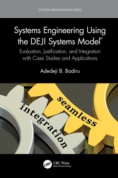 Cover Systems Engineering Using the DEJI Systems Model® (eBook, PDF)
