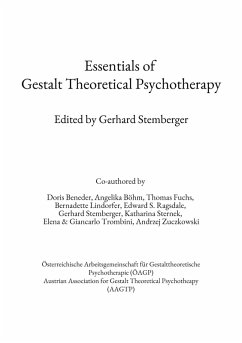 Essentials of Gestalt Theoretical Psychotherapy (eBook, ePUB)