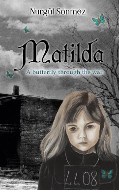 Matilda (eBook, ePUB) - Sönmez, Nurgül
