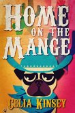 Home on the Mange (Little Tombstone Cozy Mysteries, #7) (eBook, ePUB)