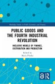 Public Goods and the Fourth Industrial Revolution (eBook, PDF)