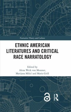 Ethnic American Literatures and Critical Race Narratology (eBook, ePUB)