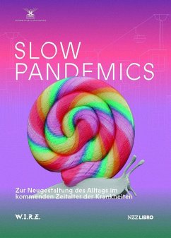 Slow Pandemics - Sigrist, Stephan