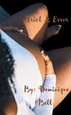 Trial & Error (Appointed, #2) (eBook, ePUB) Trial & Error (Appointed, #2) (eBook, ePUB)