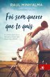 Foi sem querer que te quis (eBook, ePUB) - Bild 1