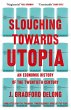 Slouching Towards Utopia (eBook, ePUB) - Bild 1