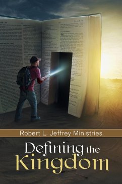 Defining the Kingdom (eBook, ePUB) - Jeffrey, Robert L