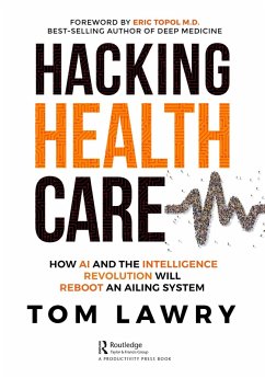 Hacking Healthcare (eBook, ePUB) - Lawry, Tom