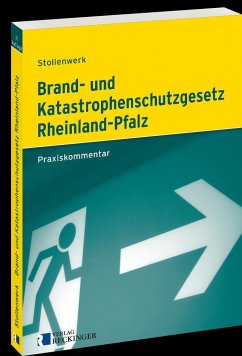 Brand- und Katastrophenschutzgesetz Rheinland-Pfalz - Stollenwerk, Detlef