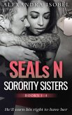 SEALs N Sorority Sisters (eBook, ePUB) SEALs N Sorority Sisters (eBook, ePUB)