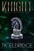 Knight (Chess Club, #2) (eBook, ePUB)