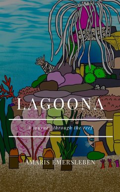 Cover Lagoona: a Journey through the Reef (eBook, ePUB)