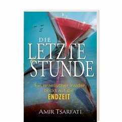 Cover Tsarfati, A: Die letzte Stunde