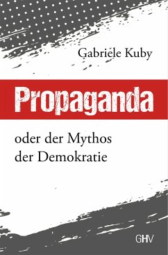 Propaganda - Kuby, Gabriele