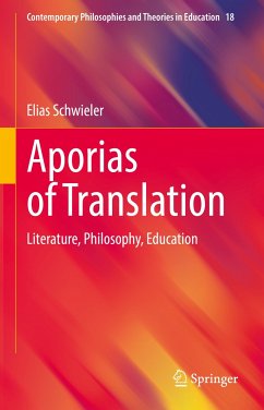 Aporias of Translation (eBook, PDF) - Schwieler, Elias