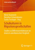 Schulkulturen in Migrationsgesellschaften (eBook, PDF)