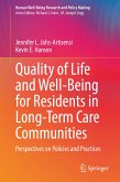 Quality of Life and Well-Being for Residents in Long-Term Care Communities (eBook, PDF)