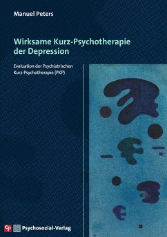 Wirksame Kurz-Psychotherapie der Depression (eBook, PDF) - Peters, Manuel