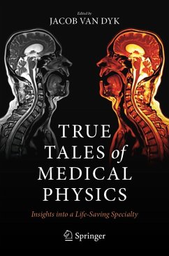 Cover True Tales of Medical Physics (eBook, PDF)