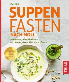 Suppenfasten nach Moll (eBook, ePUB) - Moll, Ralf
