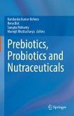 Prebiotics, Probiotics and Nutraceuticals (eBook, PDF)