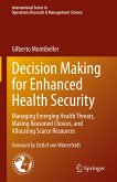 Decision Making for Enhanced Health Security (eBook, PDF)