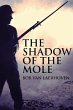 The Shadow Of The Mole (eBook, ePUB) - Bild 1